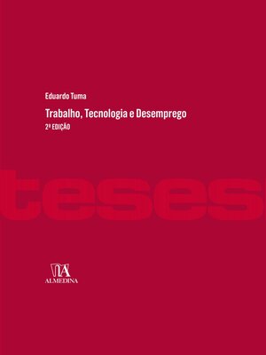 cover image of Trabalho, Tecnologia e Desemprego